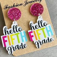 Load image into Gallery viewer, HELLO SECOND GRADE Acrylic Dangle Earrings
