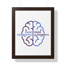 Load image into Gallery viewer, Framed Vertical White Poster - Know Dementia | Know Alzheimer’s
