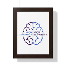 Load image into Gallery viewer, Framed Vertical White Poster - Know Dementia | Know Alzheimer’s
