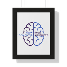 Load image into Gallery viewer, Framed Vertical White Poster - Know Dementia | Know Alzheimer’s
